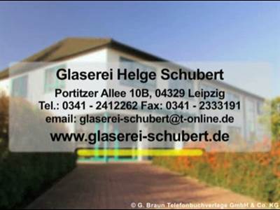 u27a4 Glaserei Helge Schubert 04329 Leipzig-Heiterblick Öffnungszeiten | Adresse | Telefon 0