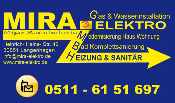 u27a4 MIRA ELEKTRO-Heizung & Sanitär GmbH, Mijaz Ramdedovic 30851 Langenhagen Öffnungszeiten | Adresse | Telefon 0