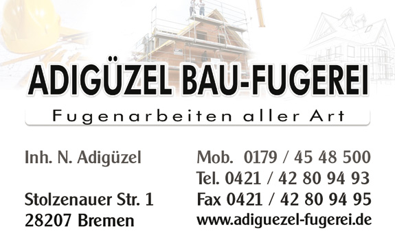 u27a4 Adigüzel Bau-Fugerei Nurettin 28309 Bremen-Hemelingen Öffnungszeiten | Adresse | Telefon 0