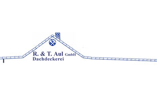 R und T Aul GmbH Dachdeckerei - Dachdeckerarbeiten