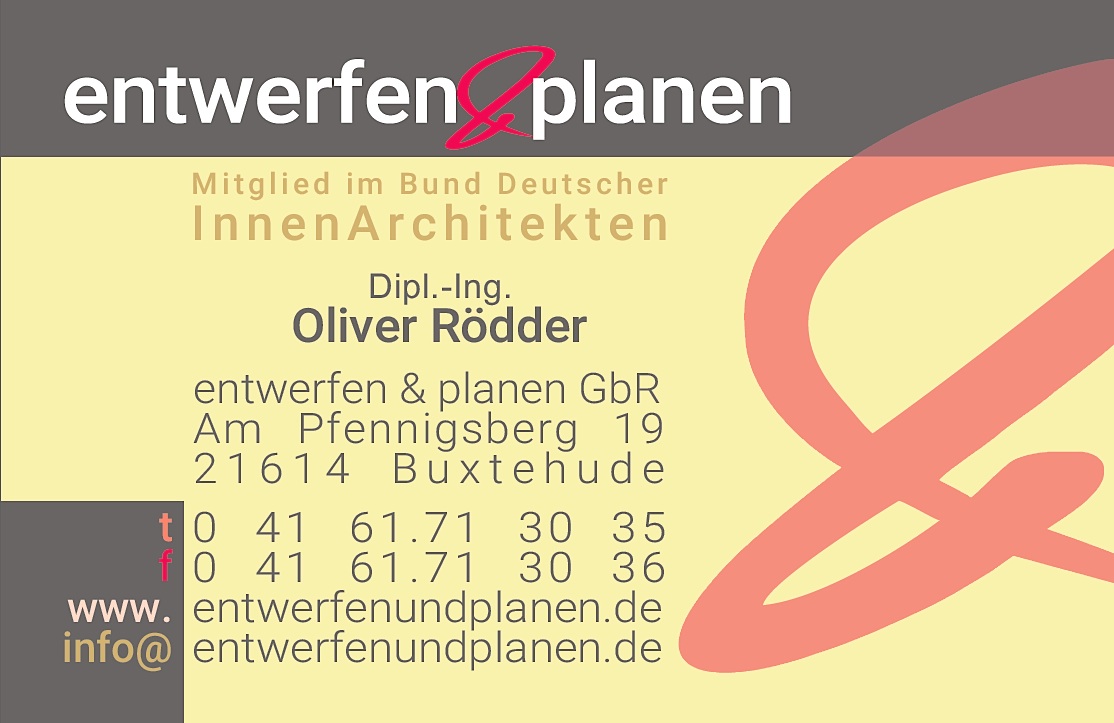 entwerfen & planen GbR, Mitglied im Bund deutscher Innenarchitekten, Dipl.-Ing. Oliver Röder - Raumausstattung und Dekoration