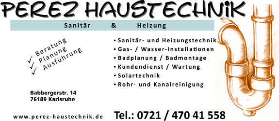 ➤ Perez Haustechnik GmbH 76189 Karlsruhe-Daxlanden Öffnungszeiten | Adresse | Telefon 1
