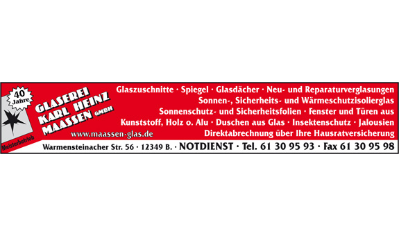 ➤ Glaserei Karl Heinz Maaßen GmbH 12349 Berlin-Buckow Öffnungszeiten | Adresse | Telefon 0