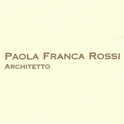 Paola Franca Rossi Architetto - Progettazione architettonica e costruttiva