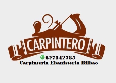 Carpinter\u00EDa Ebanister\u00EDa Bilbao 627542785